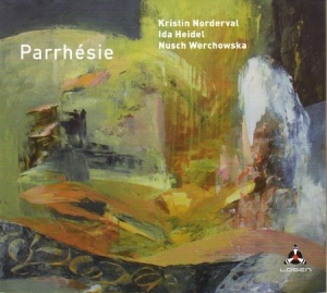 Norderval Kristin - Parrhésie M/Heidel Wer i gruppen CD / Jazz hos Bengans Skivbutik AB (1969036)