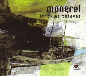 Mongrel - Thick As Thieves i gruppen CD / Jazz hos Bengans Skivbutik AB (1969037)