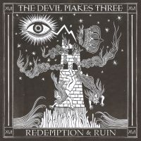 Devil Makes Three The - Redemption & Ruin i gruppen CD / Country hos Bengans Skivbutik AB (1969056)