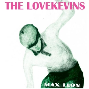 Lovekevins - Max Lèon i gruppen CD / Pop hos Bengans Skivbutik AB (1969079)