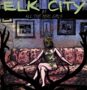 All The Real Girls - Elk City i gruppen VI TIPSAR / Lagerrea / CD REA / CD POP hos Bengans Skivbutik AB (1969524)