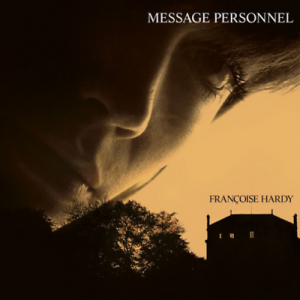 Françoise Hardy - Message Personnel (Vinyl) in the group VINYL / Elektroniskt,Fransk Musik,World Music at Bengans Skivbutik AB (1975124)