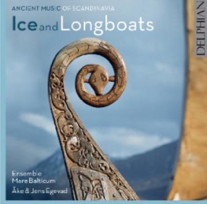 Various - Ices And Longboats: Ancient Music O i gruppen Externt_Lager / Naxoslager hos Bengans Skivbutik AB (1976437)