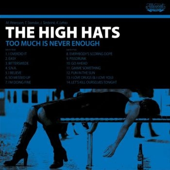 High Hats - Too Much Is Never Enough i gruppen VINYL / Rock hos Bengans Skivbutik AB (1977322)