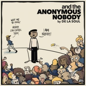De La Soul - And The Anonymous Nobody... i gruppen VI TIPSAR / Bengans Personal Tipsar / Davids Hiphop/Rap CD hos Bengans Skivbutik AB (1978045)