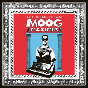 Bongolian - Moog Maximus i gruppen VINYL / Pop hos Bengans Skivbutik AB (1981937)
