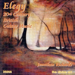 Jonathan Richards - Elegy - 20Th Century British Guitar i gruppen Externt_Lager / Naxoslager hos Bengans Skivbutik AB (1981994)