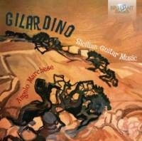 Gilardino Angelo - Sicilian Guitar Music i gruppen Externt_Lager / Naxoslager hos Bengans Skivbutik AB (1983173)
