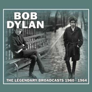 Dylan Bob - Legendary Broadcasts 1960-1964 i gruppen CD / Pop-Rock hos Bengans Skivbutik AB (1991373)