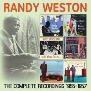Weston Randy - Complete Recordings 1955-1957 (3 Cd i gruppen CD / Jazz hos Bengans Skivbutik AB (1991374)
