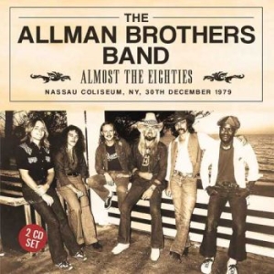 Allman Brothers Band - Almost The Eighties (2 Cd) i gruppen CD / Pop-Rock hos Bengans Skivbutik AB (1991381)