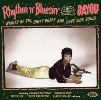 Various Artists - Rhythm'n'bluesin' By The Bayou i gruppen CD / Toppsäljare hos Bengans Skivbutik AB (1993028)