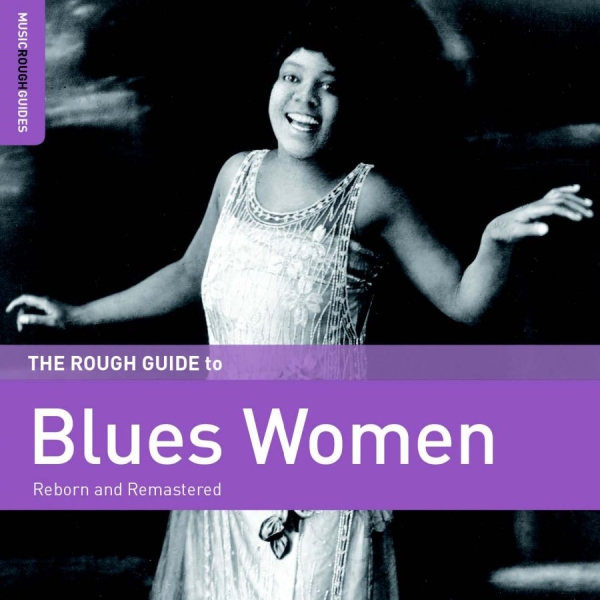 Various Artists - Rough Guide To Blues Women i gruppen CD / Toppsäljare hos Bengans Skivbutik AB (1993047)