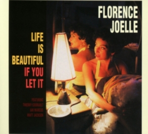 Joelle Florence - Life Is Beautiful If You Let It i gruppen VINYL / Jazz hos Bengans Skivbutik AB (1993065)