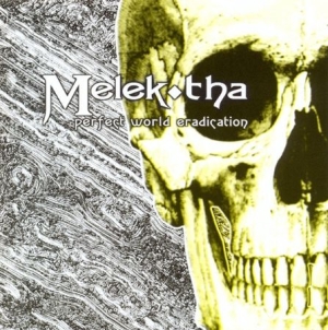 Melek-Tha - Perfect World Eradiction i gruppen CD / Hårdrock/ Heavy metal hos Bengans Skivbutik AB (1993153)