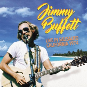Buffett Jimmy - Live In Sausalito i gruppen CD / Pop hos Bengans Skivbutik AB (1993185)
