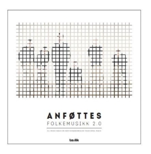 Anföttes - Folkemusikk 2.0 i gruppen CD / Elektroniskt hos Bengans Skivbutik AB (1993235)