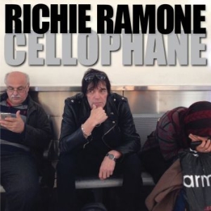 Ramone Richie - Cellophane i gruppen CD / Rock hos Bengans Skivbutik AB (2003806)