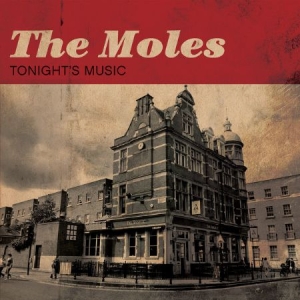 Moles - Tonight's Music i gruppen CD / Rock hos Bengans Skivbutik AB (2003872)