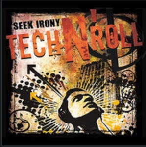 Seek Irony - Tech N' Roll i gruppen ÖVRIGT / Övrigt / aub hos Bengans Skivbutik AB (2004241)