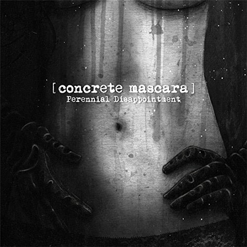 Concrete Mascara - Perennial Disappointment i gruppen ÖVRIGT / Övrigt / aub hos Bengans Skivbutik AB (2004773)