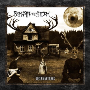 Beneath The Storm - Lucid Nightmare i gruppen CD / Hårdrock/ Heavy metal hos Bengans Skivbutik AB (2005126)