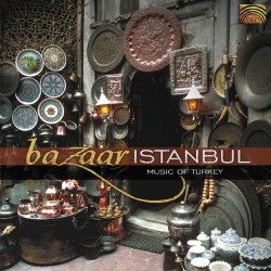 Various Artists - Bazaar Istanbul - Music Of Turkey i gruppen CD / Elektroniskt,World Music hos Bengans Skivbutik AB (2006245)