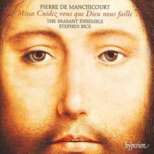 Manchicourt/ Rice/ He Brabant Ensem - Missa Cuidez Vous Que Dieu Nous Fai i gruppen Externt_Lager / Naxoslager hos Bengans Skivbutik AB (2006302)