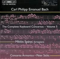 Bach Carl Philipp Emanuel - Keyboard Concertos Vol 5 i gruppen Externt_Lager / Naxoslager hos Bengans Skivbutik AB (2006733)