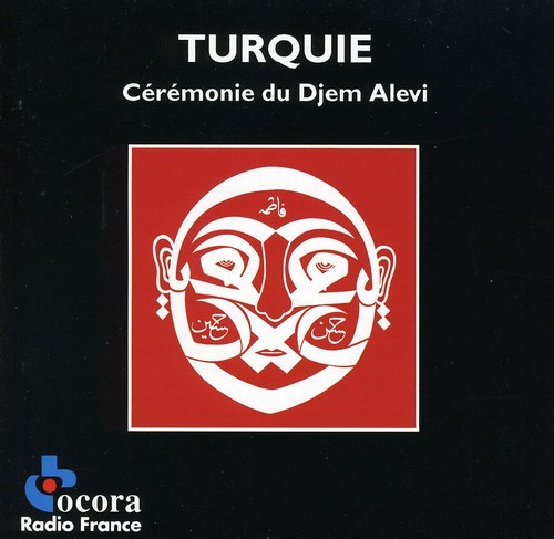 Turkey - Ceremonie De Djem Alevi i gruppen CD / Klassiskt hos Bengans Skivbutik AB (2007105)