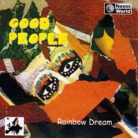 Good People - Rainbow Dream i gruppen CD / Elektroniskt,World Music hos Bengans Skivbutik AB (2007496)