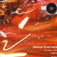 Plaetner Jörgen - Electronic Music i gruppen Externt_Lager / Naxoslager hos Bengans Skivbutik AB (2008022)
