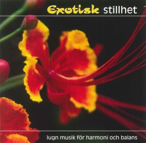 Various - Exotisk Stillhet - 1Cd i gruppen  hos Bengans Skivbutik AB (2009313)