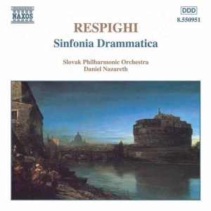 Respighi Ottorino - Sinfonia Dramatica i gruppen Externt_Lager / Naxoslager hos Bengans Skivbutik AB (2009409)
