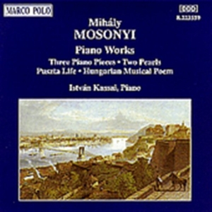 Mosonyi Mihaly - Piano Music Vol 3 i gruppen Externt_Lager / Naxoslager hos Bengans Skivbutik AB (2009514)