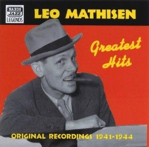 Mathisen Leo - Greatest Hits i gruppen Externt_Lager / Naxoslager hos Bengans Skivbutik AB (2009566)