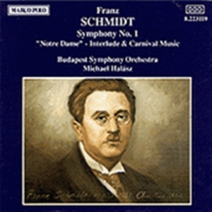 Schmidt Franz - Symphony No. 1 i gruppen CD / Klassiskt hos Bengans Skivbutik AB (2009584)