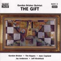 Brisker Gordon - The Gift i gruppen CD / Jazz,Klassiskt hos Bengans Skivbutik AB (2010029)