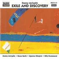 Maccaslin Donny - Exile & Discovery i gruppen CD / Jazz,Klassiskt hos Bengans Skivbutik AB (2010168)