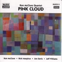 Mcclure Ron - Pink Cloud i gruppen CD / Jazz,Klassiskt hos Bengans Skivbutik AB (2010188)