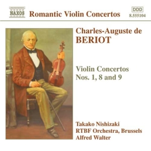 Beriot Charles-Auguste - Violin Concertos 1 8 & 9 i gruppen Externt_Lager / Naxoslager hos Bengans Skivbutik AB (2010770)