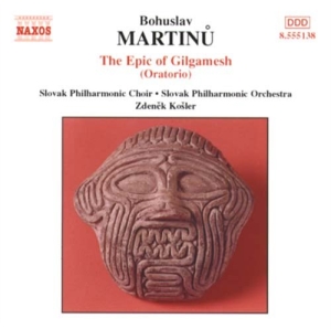Martinu Bohuslav - Epic Of Gilgamesh i gruppen Externt_Lager / Naxoslager hos Bengans Skivbutik AB (2010784)