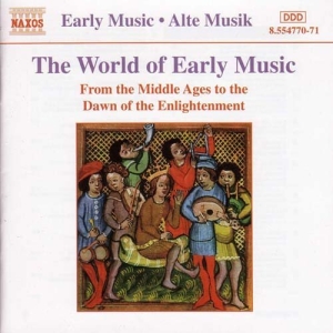 Various - The World Of Early Music i gruppen CD / Klassiskt hos Bengans Skivbutik AB (2010845)
