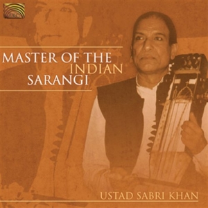 Ustad Sabri Khan - Master Of The Indian Sarangi i gruppen CD / Elektroniskt,World Music hos Bengans Skivbutik AB (2011288)