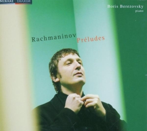 Boris Berezovsky - Rachmaninov Preludes i gruppen CD / Klassiskt,Övrigt hos Bengans Skivbutik AB (2011398)