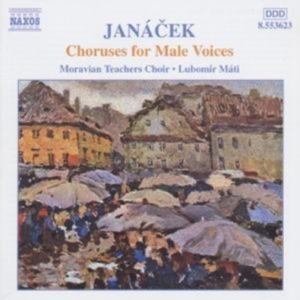 Janacek Leos - Choruses For Male Vocal i gruppen Externt_Lager / Naxoslager hos Bengans Skivbutik AB (2011727)