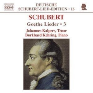 Schubert Franz - Goethe Lieder Vol 3 i gruppen Externt_Lager / Naxoslager hos Bengans Skivbutik AB (2011735)