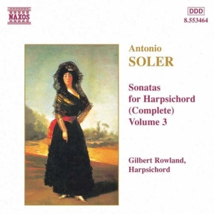 Soler Antonio - Sonatas For Harpsichord Vol 3 i gruppen Externt_Lager / Naxoslager hos Bengans Skivbutik AB (2011820)