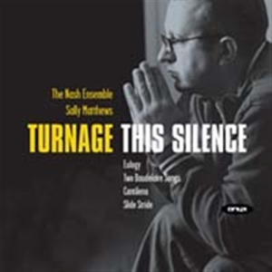 Turnage Mark-Anthony - This Silence (Chamber Works) i gruppen Externt_Lager / Naxoslager hos Bengans Skivbutik AB (2012009)