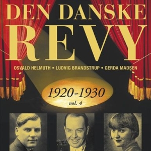 Blandade Artister - Dansk Revy 1920-30, Vol. 4 (Revy 7) i gruppen Externt_Lager / Naxoslager hos Bengans Skivbutik AB (2012550)